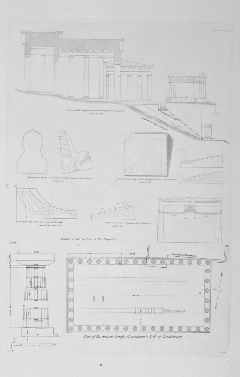 Plans and Elevations from the Acropolis of Athens swowing sections of the Propylaea, the Temple of Athena Nike, Doric column, and a plan of the ancient Temple S.W. of Erechtheum.
